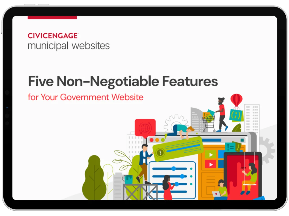 eBook- Five Non-Negotiable Features for Your Government Website