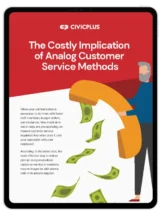 The Costly Implication of Analog Customer Service Methods infographic displayed on a black tablet