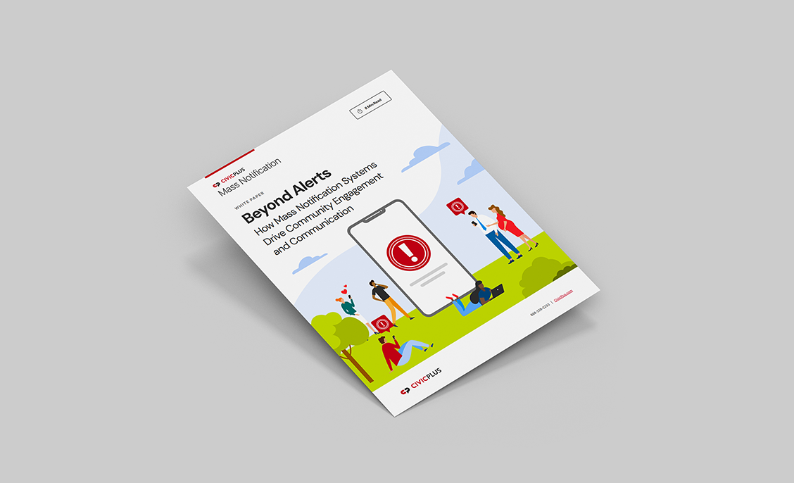 Beyond Alerts: Mass Notification to Drive Engagement - CivicPlus