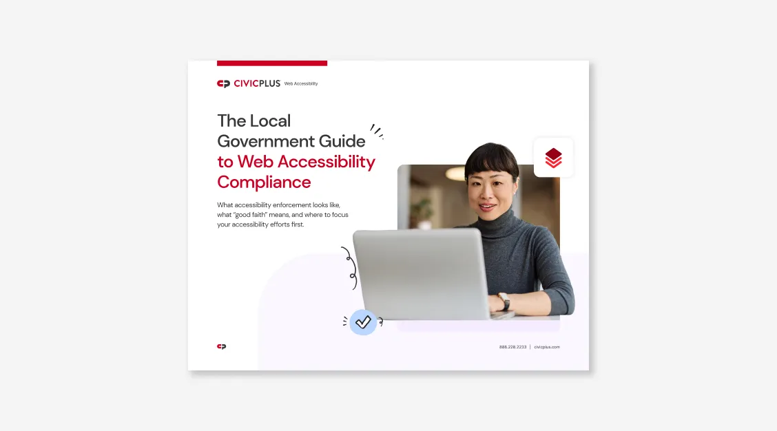 The Local Government Guide to Web Accessibility Compliance - CivicPlus